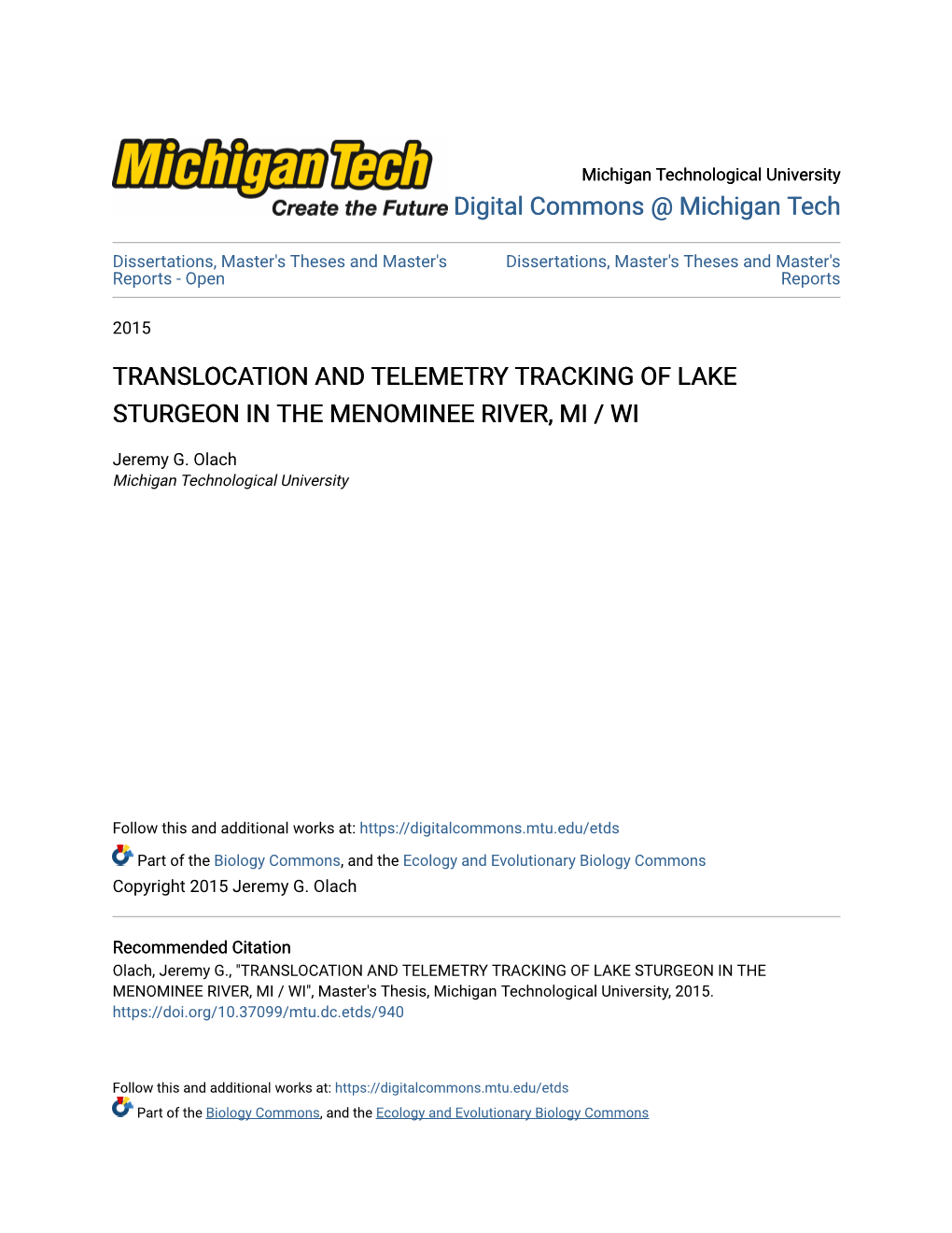 Translocation and Telemetry Tracking of Lake Sturgeon in the Menominee River, Mi / Wi