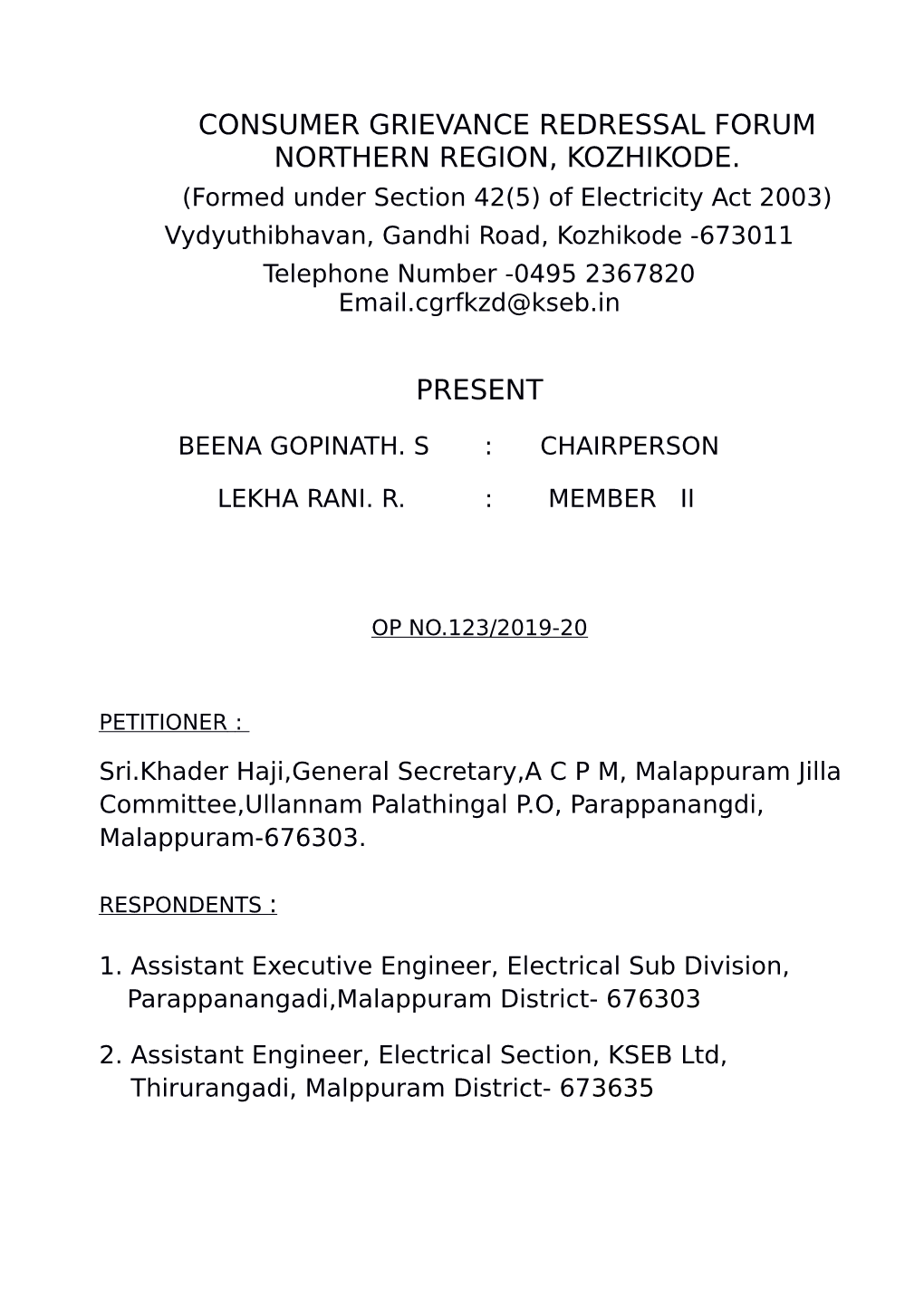 Consumer Grievance Redressal Forum Northern Region, Kozhikode