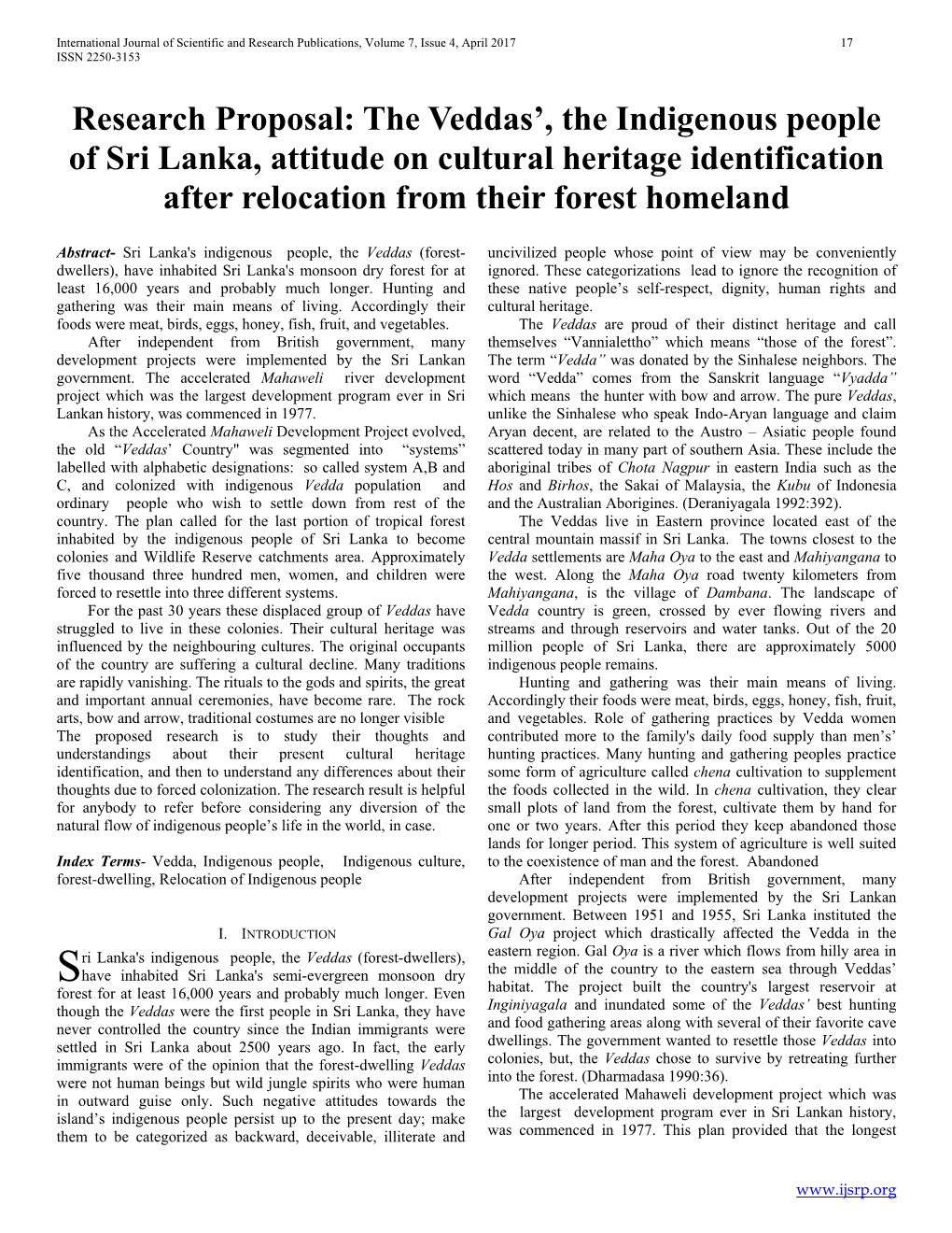 The Veddas', the Indigenous People of Sri Lanka, Attitude on Cultural