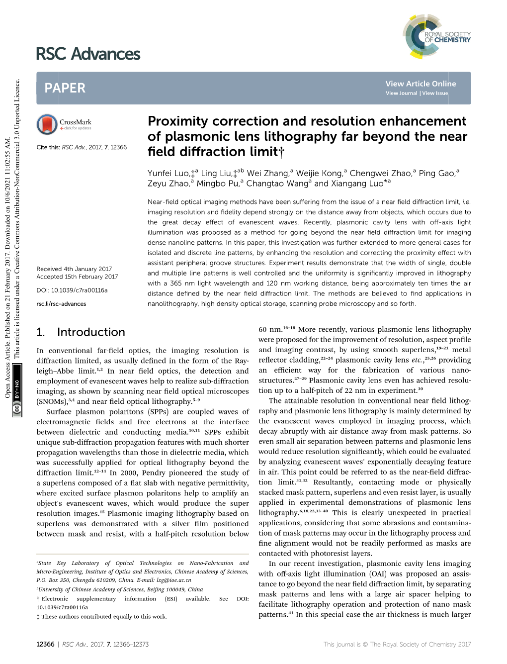 Proximity Correction and Resolution Enhancement of Plasmonic Lens Lithography Far Beyond the Near Cite This: RSC Adv.,2017,7,12366 ﬁeld Diﬀraction Limit†