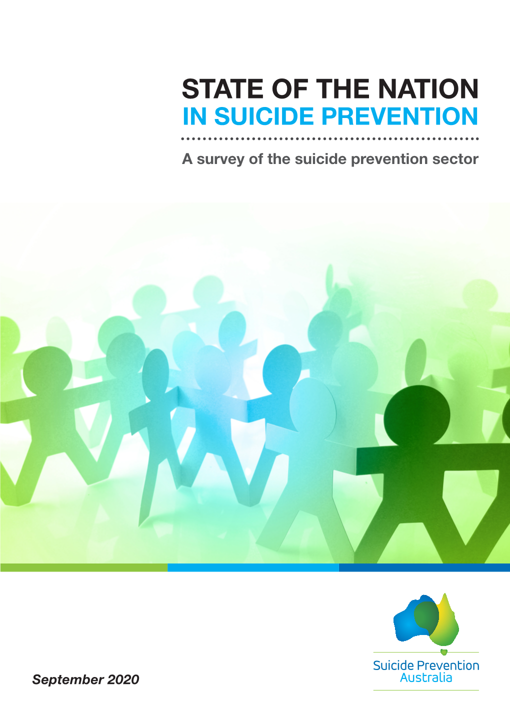 State of the Nation in Suicide Prevention