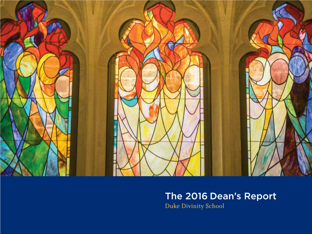 The 2016 Dean's Report