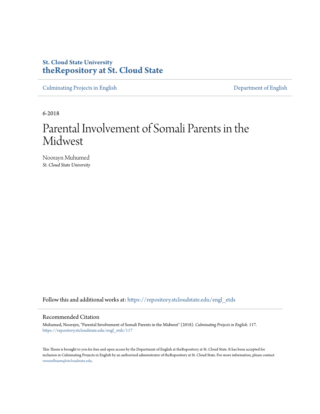 Parental Involvement of Somali Parents in the Midwest Noorayn Muhumed St