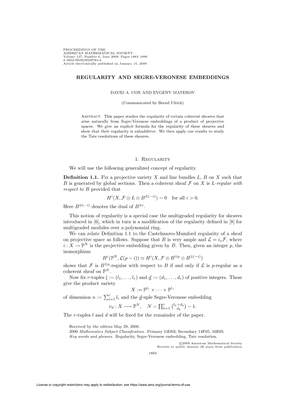 Regularity and Segre-Veronese Embeddings