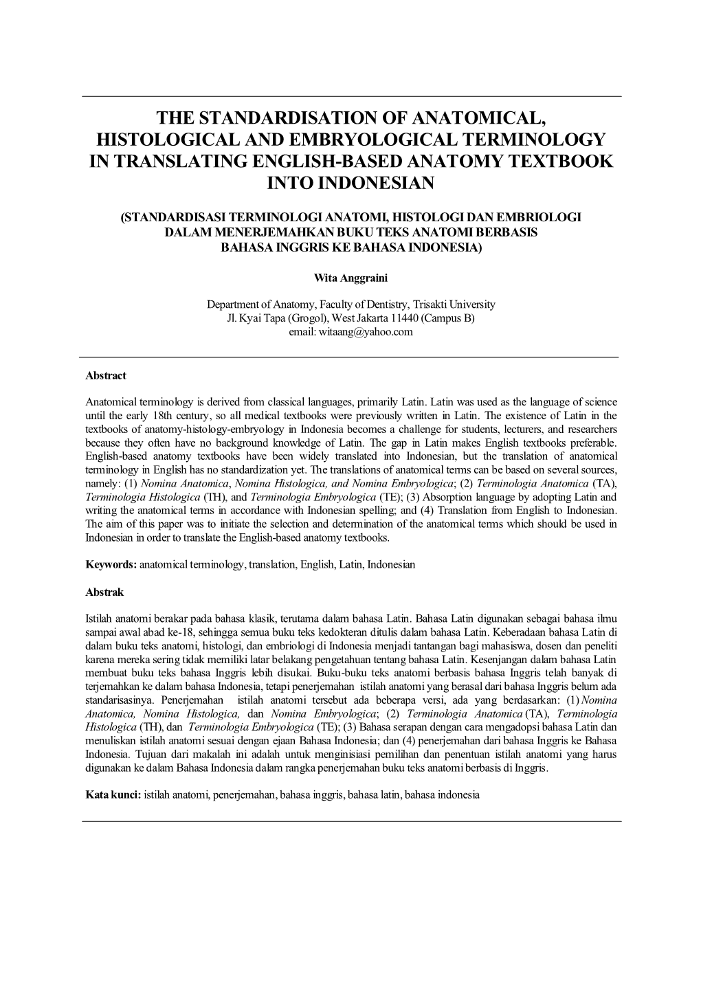 The Standardisation of Anatomical, Histological and Embryological Terminology in Translating English-Based Anatomy Textbook Into Indonesian