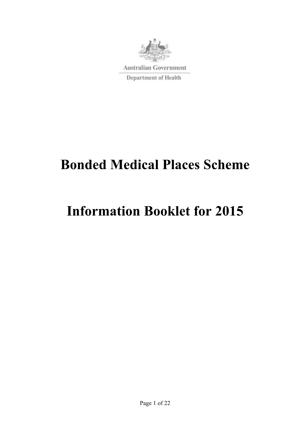 Bonded Medical Places Scheme - Information Booklet For 2014