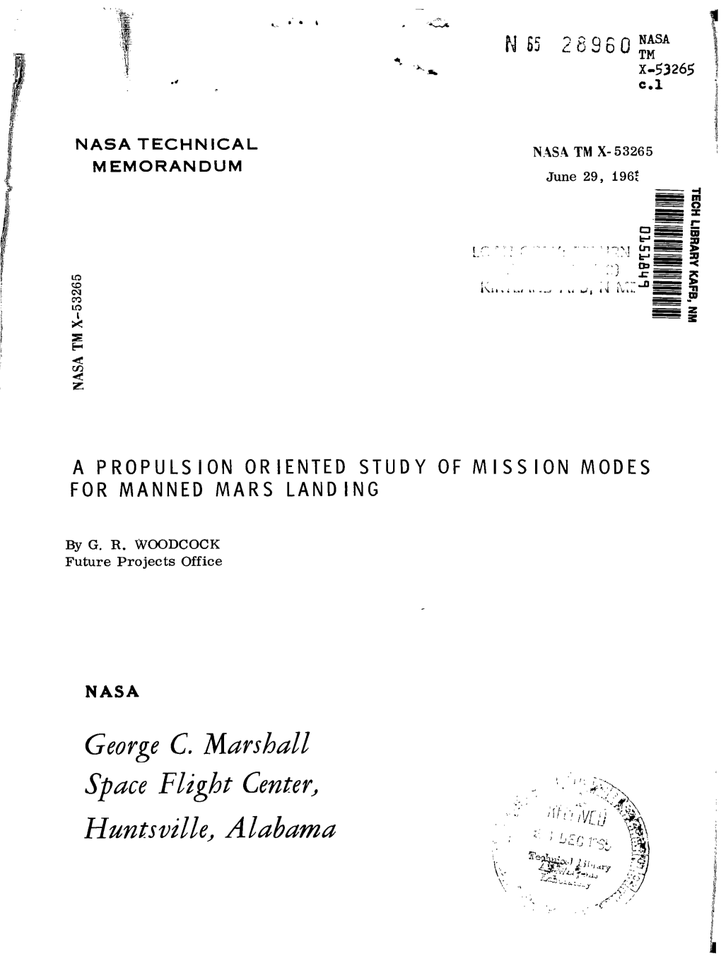 A Propulsion Oriented Study of Mission Modes for Manned Mars Landing