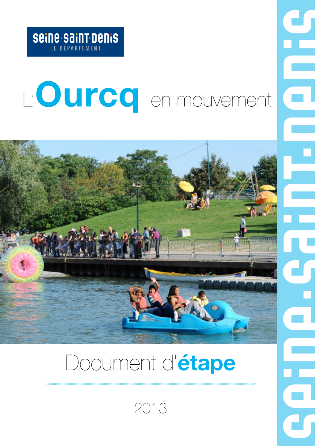 L'ourcq En Mouvement