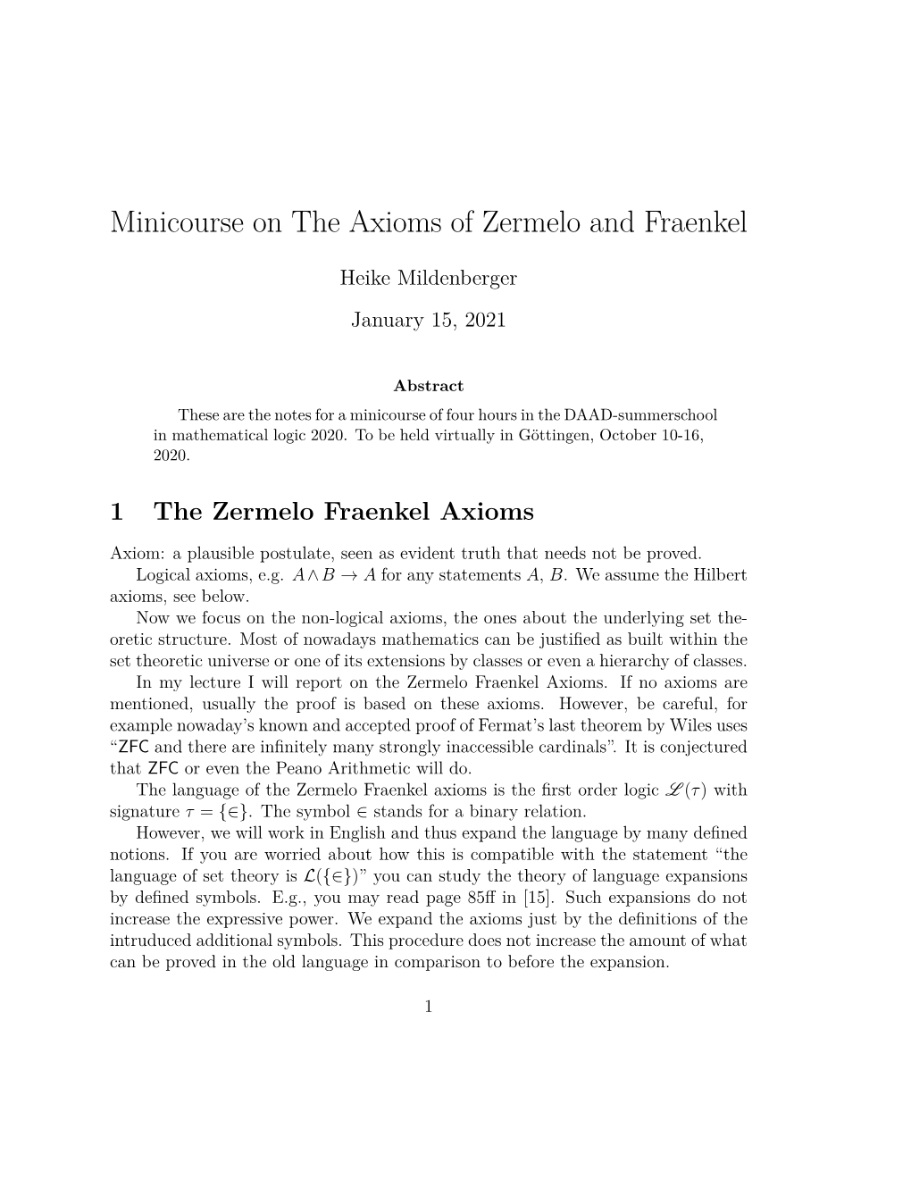 Minicourse on the Axioms of Zermelo and Fraenkel