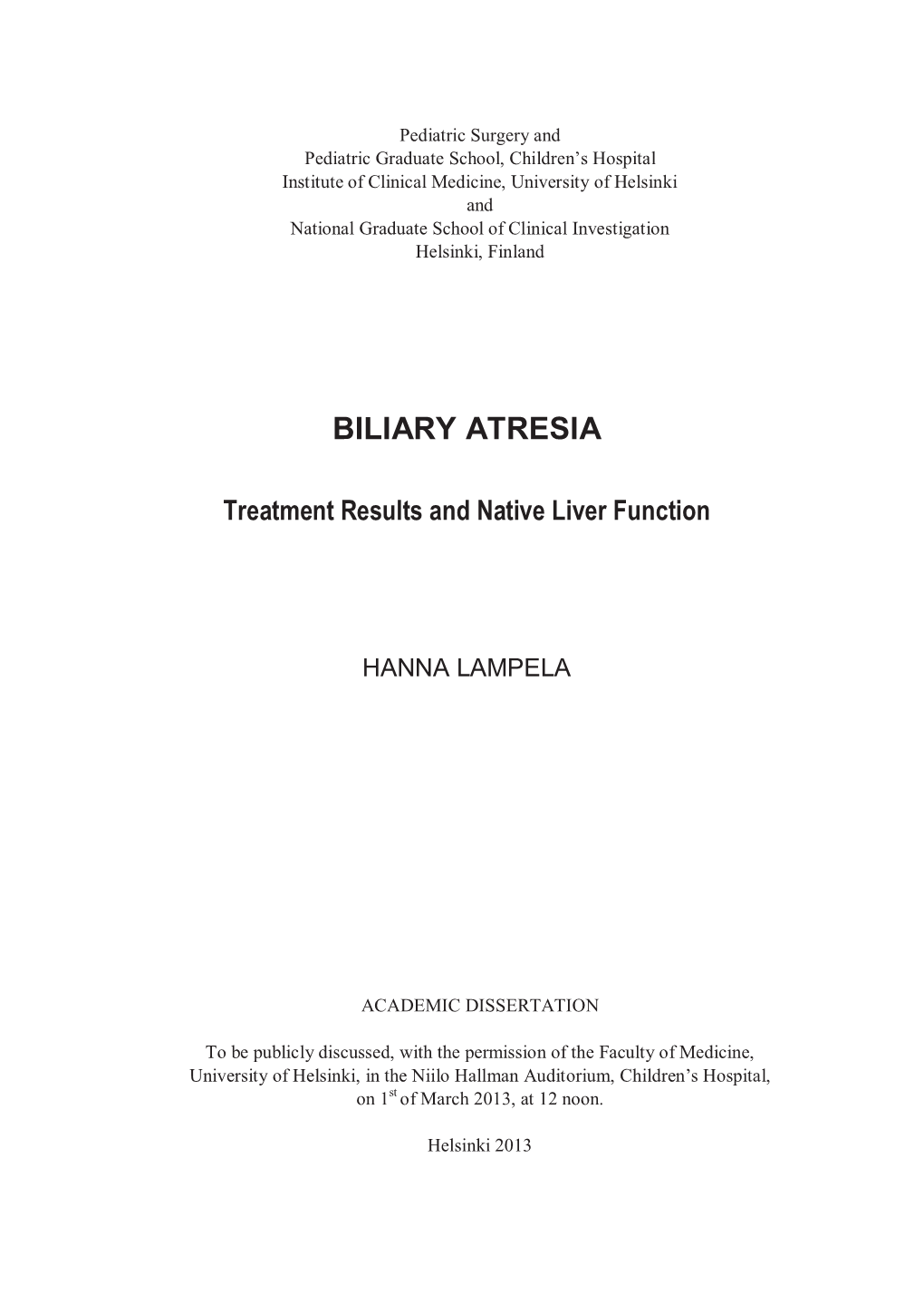 BILIARY ATRESIA, Treatment Results and Native Liver Function