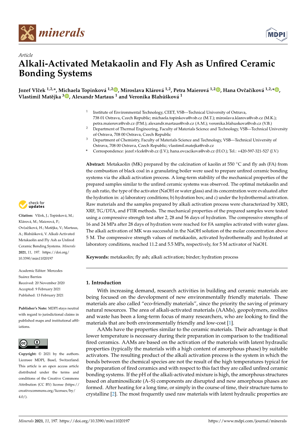 Alkali-Activated Metakaolin and Fly Ash As Unfired Ceramic Bonding