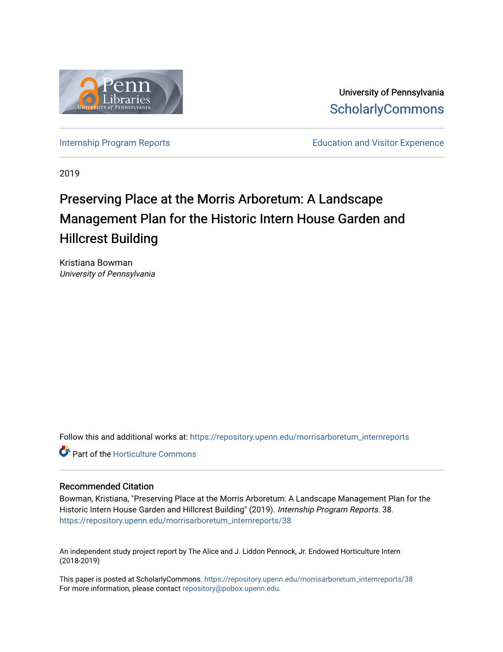 Preserving Place at the Morris Arboretum: a Landscape Management Plan for the Historic Intern House Garden and Hillcrest Building