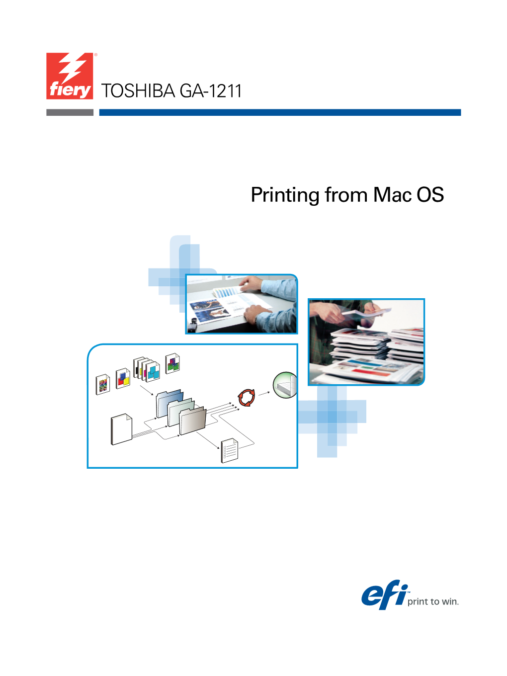 Printing from Mac OS © 2008 Electronics for Imaging, Inc