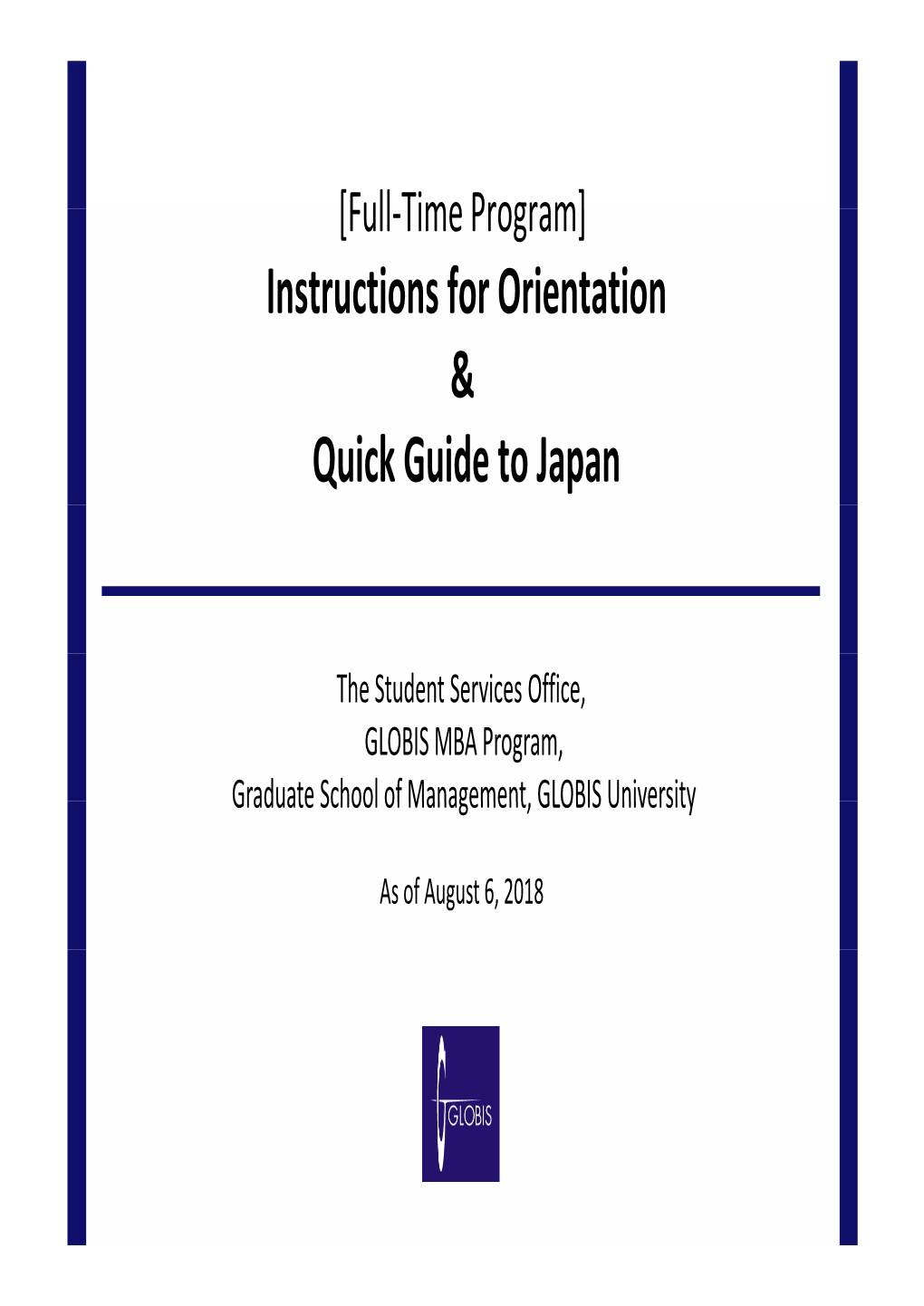 Instructions for Orientation & Quick Guide to Japan