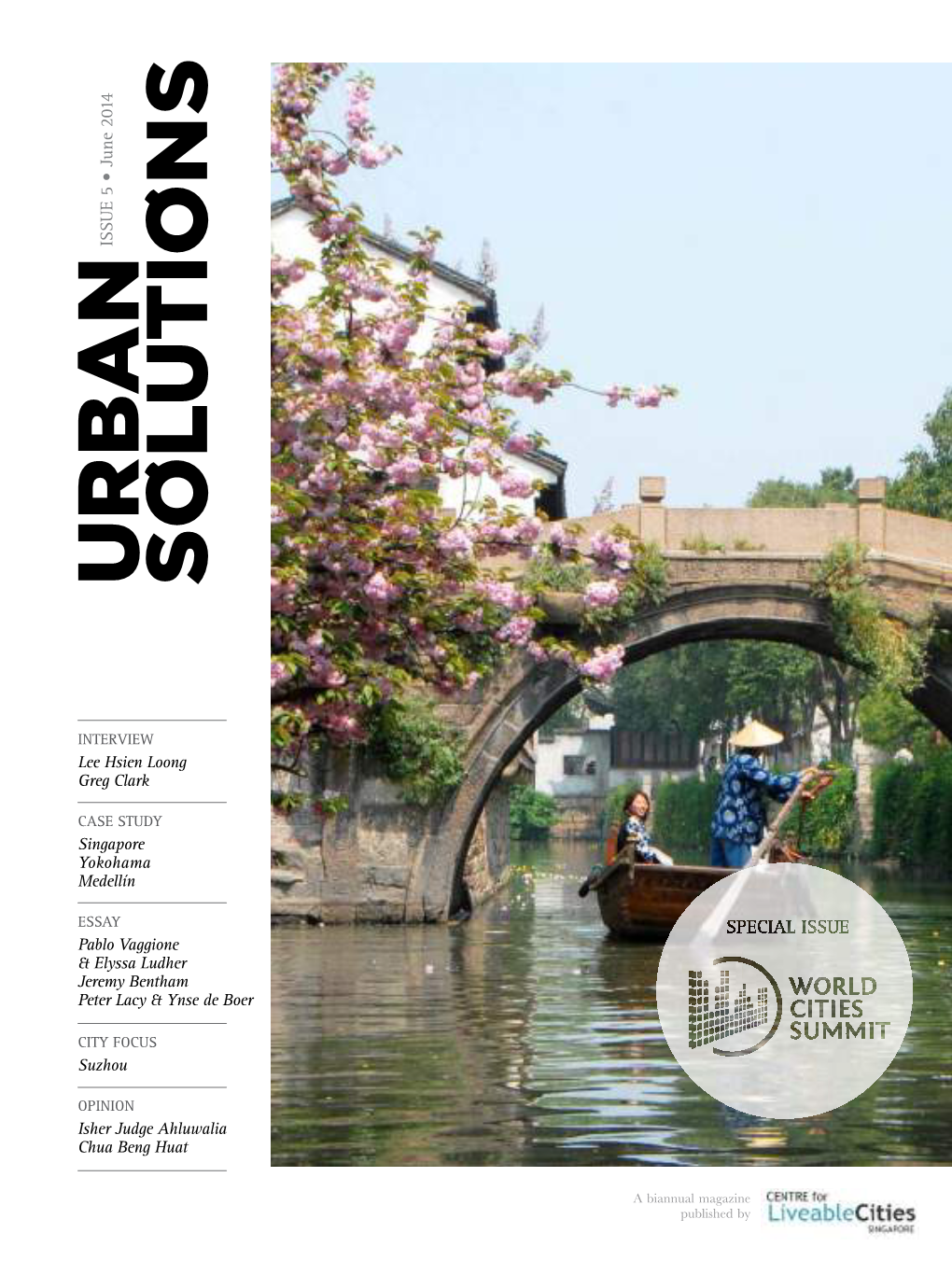 ISSUE 5 • June 2014 Lee Hsien Loong Greg Clark Singapore