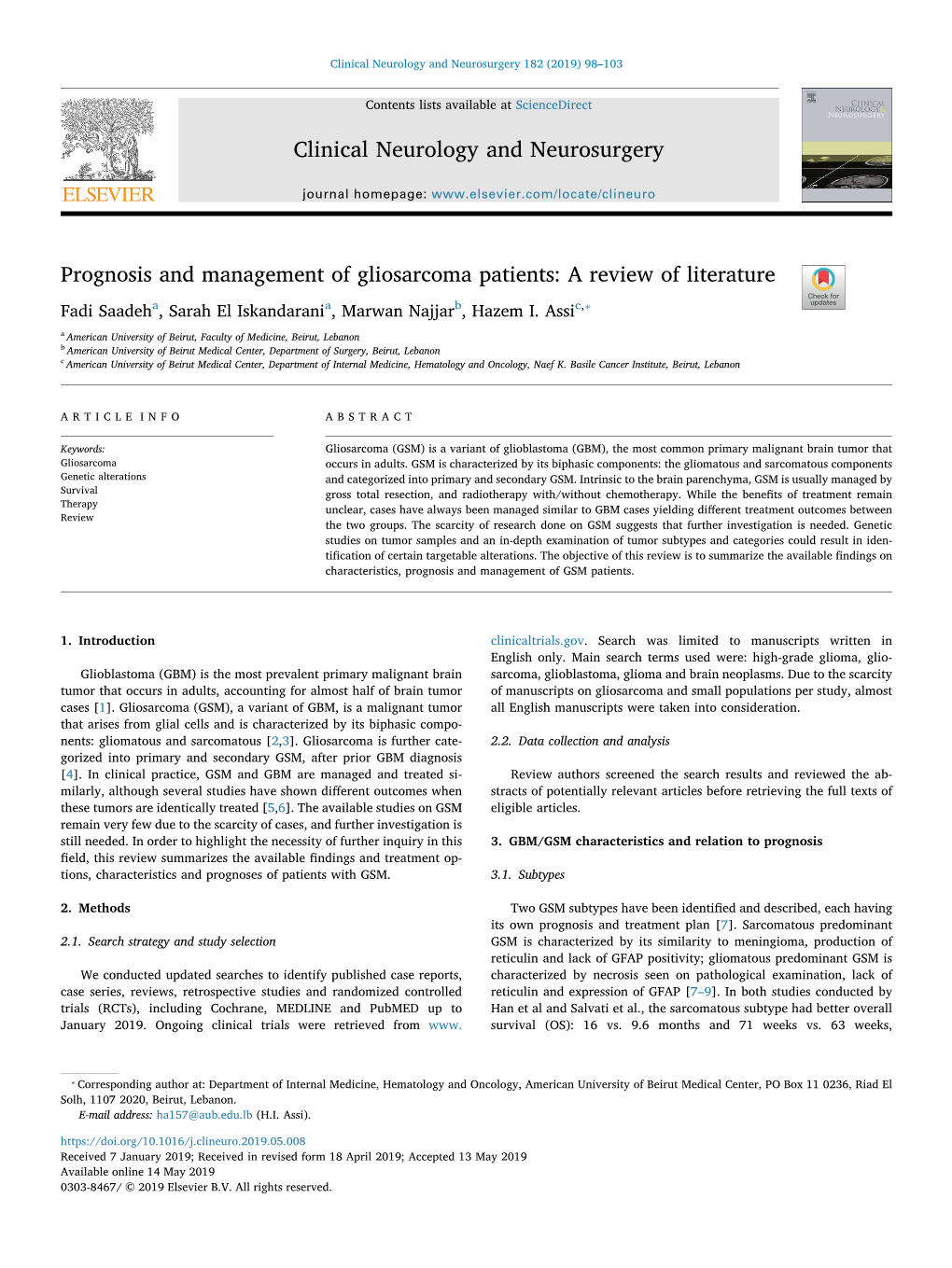 Prognosis and Management of Gliosarcoma Patients a Review Of