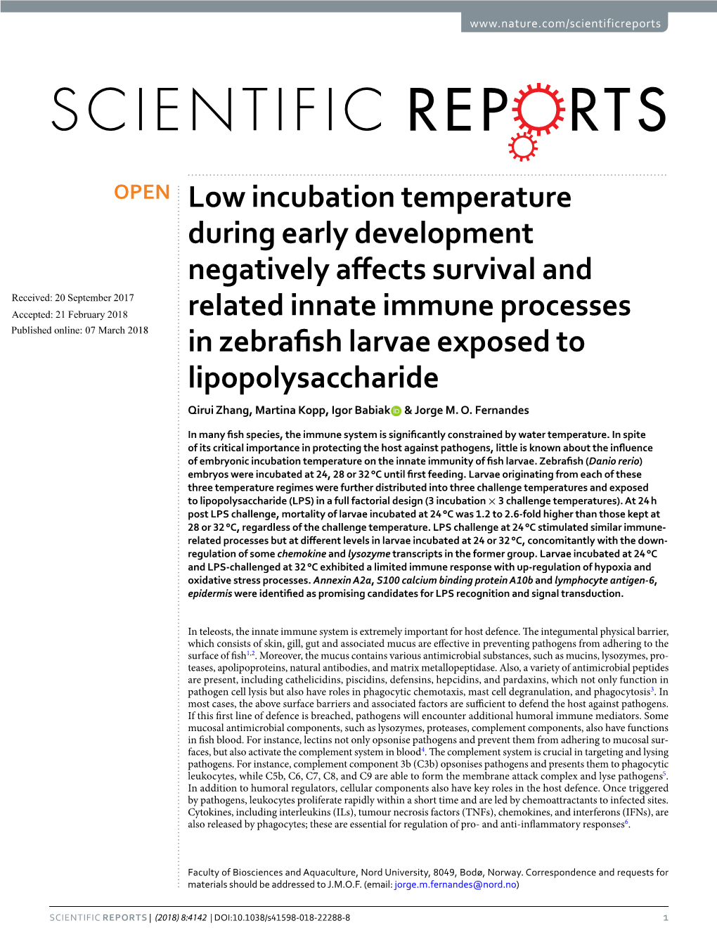 Low Incubation Temperature During Early Development Negatively