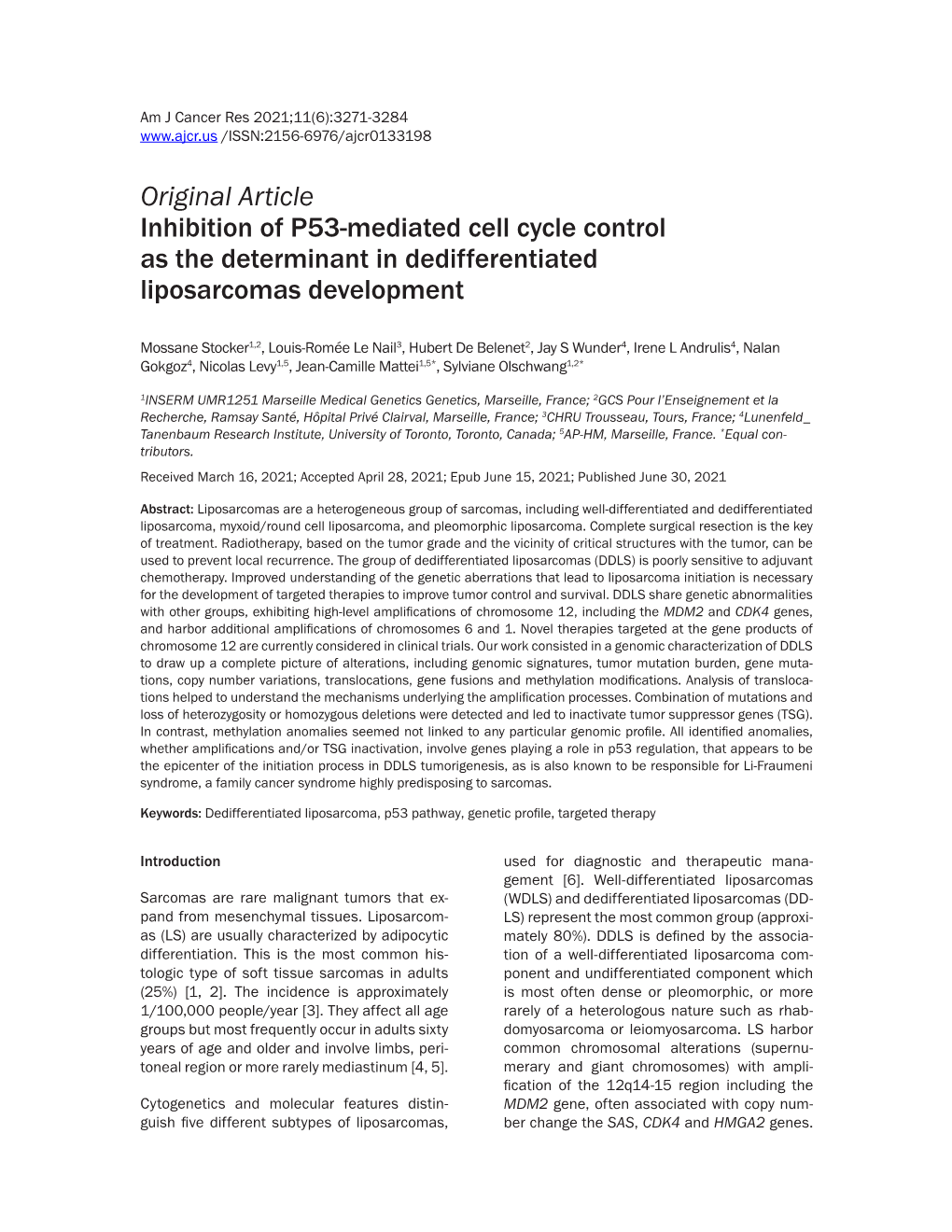 Original Article Inhibition of P53-Mediated Cell Cycle Control As the Determinant in Dedifferentiated Liposarcomas Development