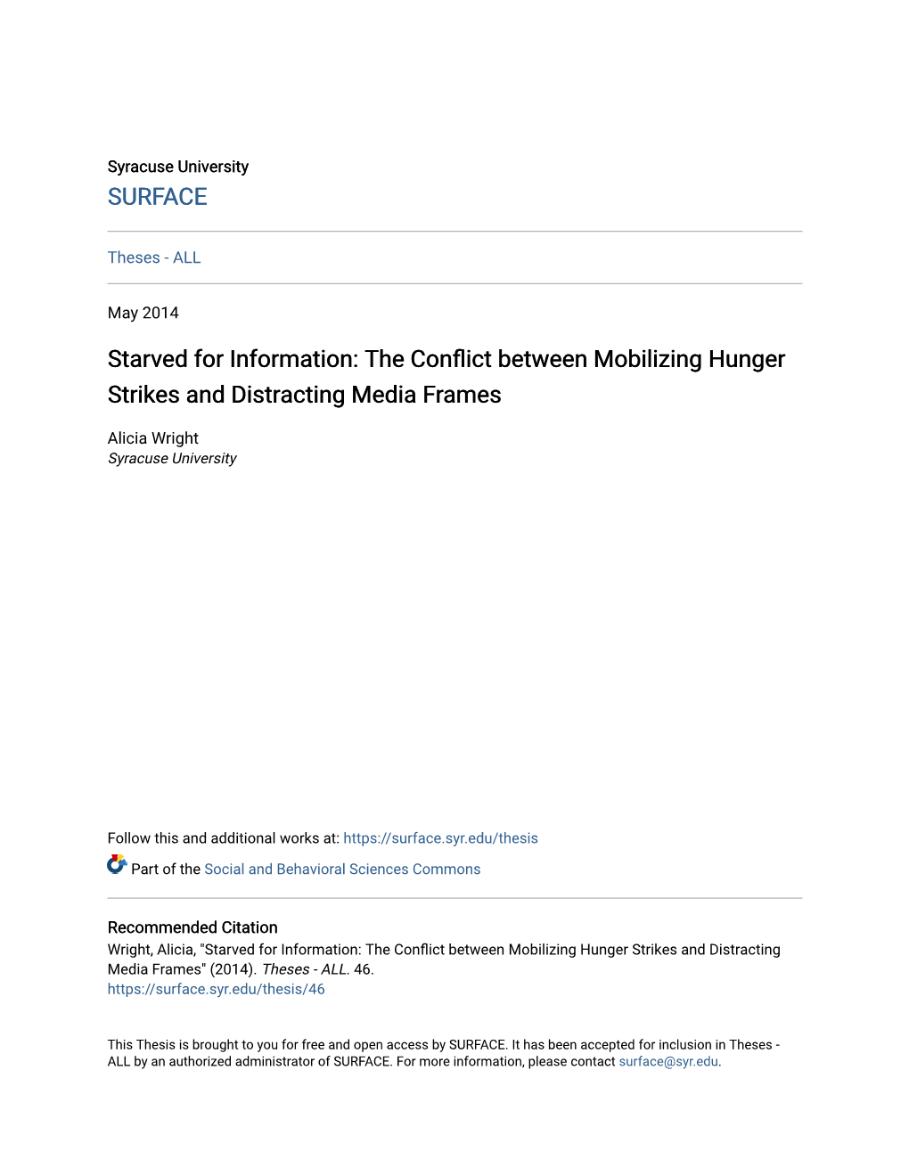 The Conflict Between Mobilizing Hunger Strikes and Distracting Media Frames