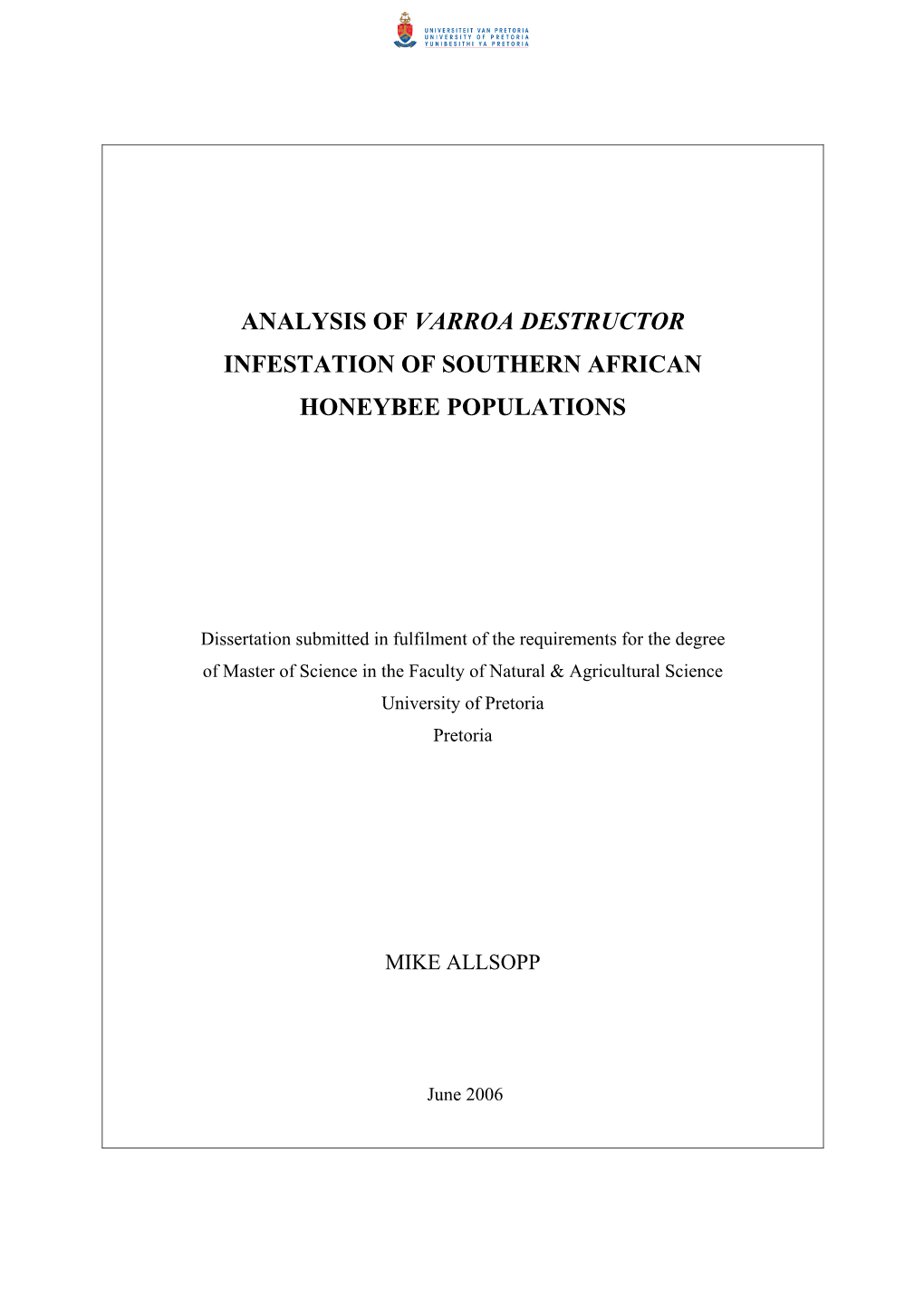 Analysis of Varroa Destructor Infestation of Southern African Honeybee Populations