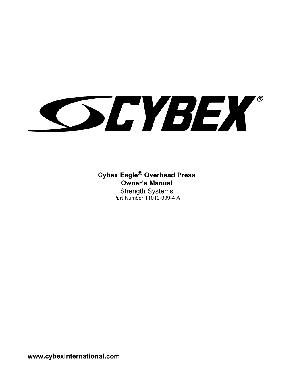 Cybex Eagle® Overhead Press Owner's Manual Strength Systems