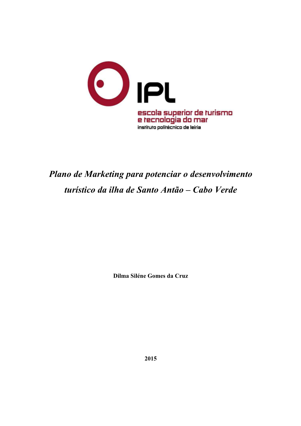 Plano De Marketing Da Ilha De Santo Antão – Cabo Verde 2015