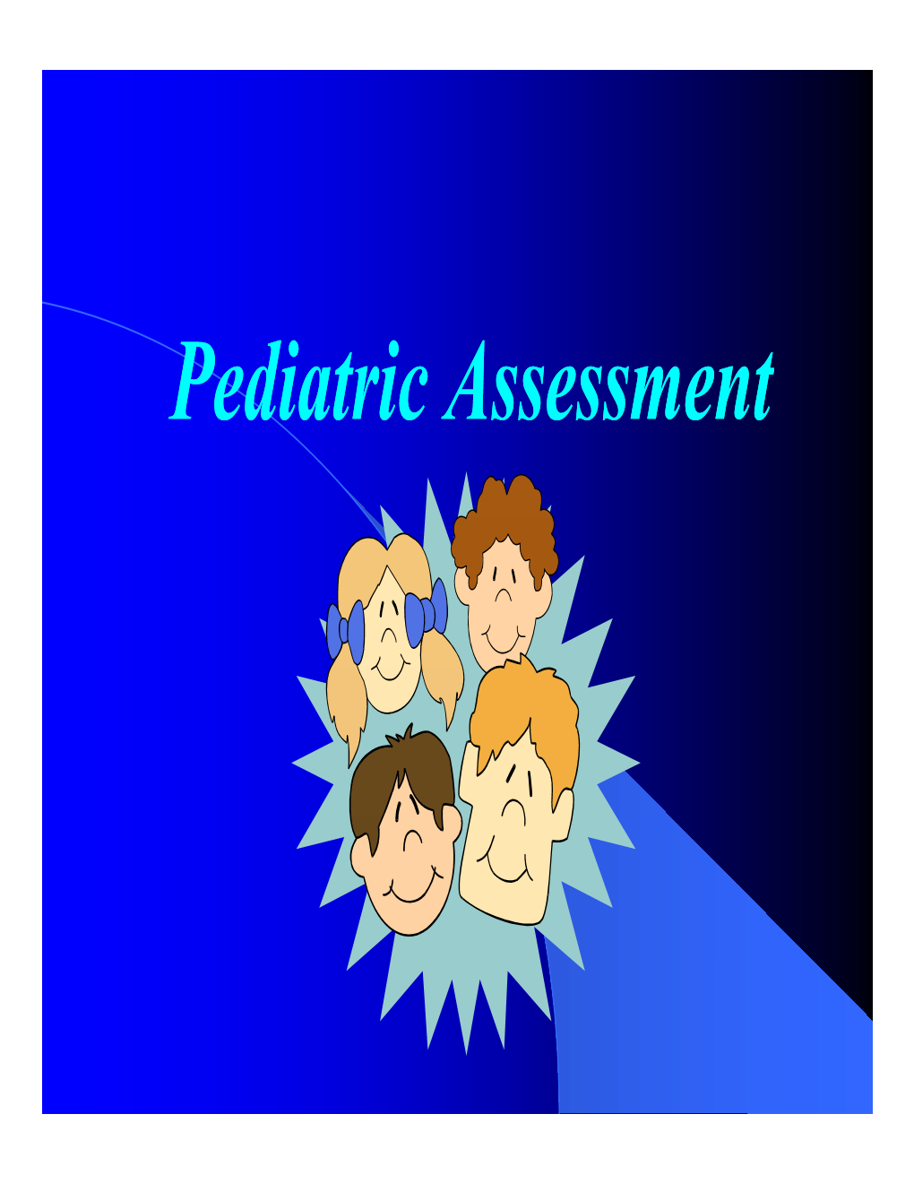 Pediatric Assessment High Stress Situation L Child