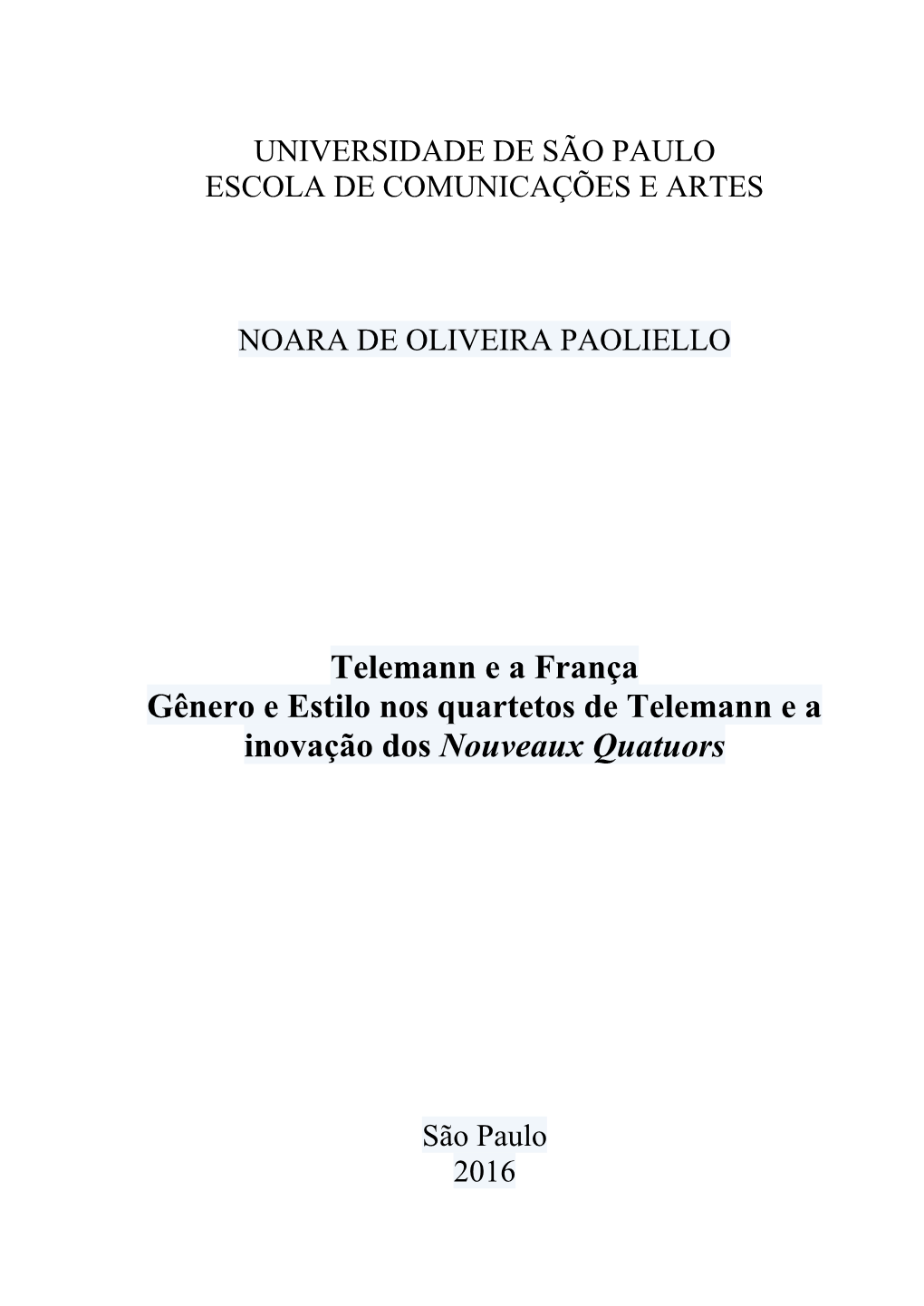 Telemann E a França Gênero E Estilo Nos Quartetos De Telemann E a Inovação Dos Nouveaux Quatuors