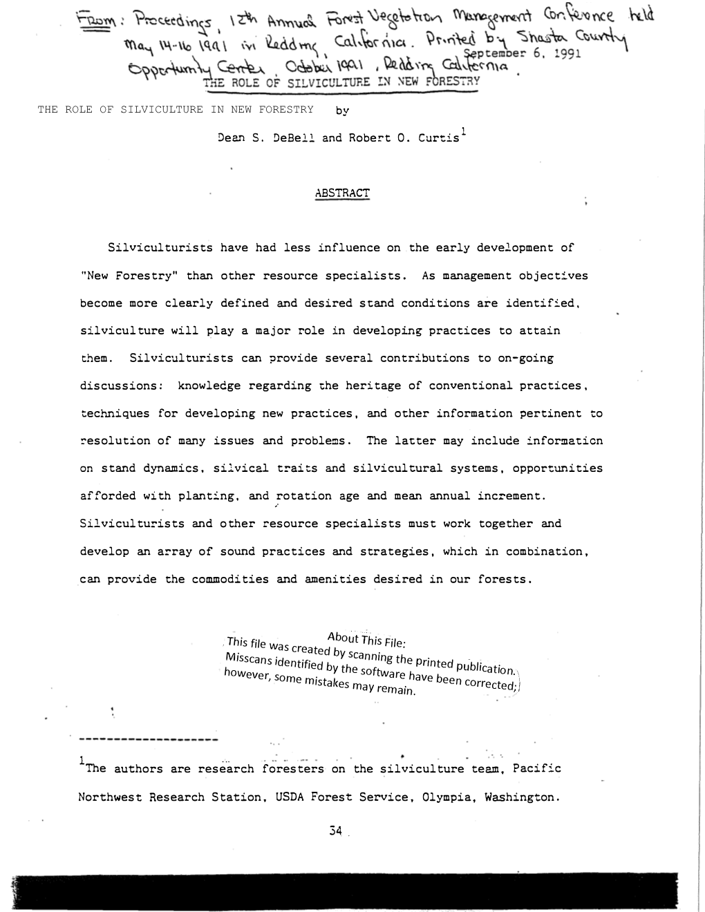 The Role of Silviculture in New Forestry