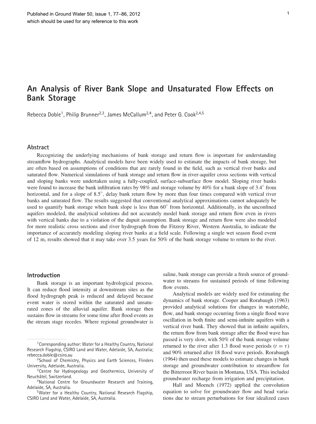 An Analysis of River Bank Slope and Unsaturated Flow Effects on Bank Storage