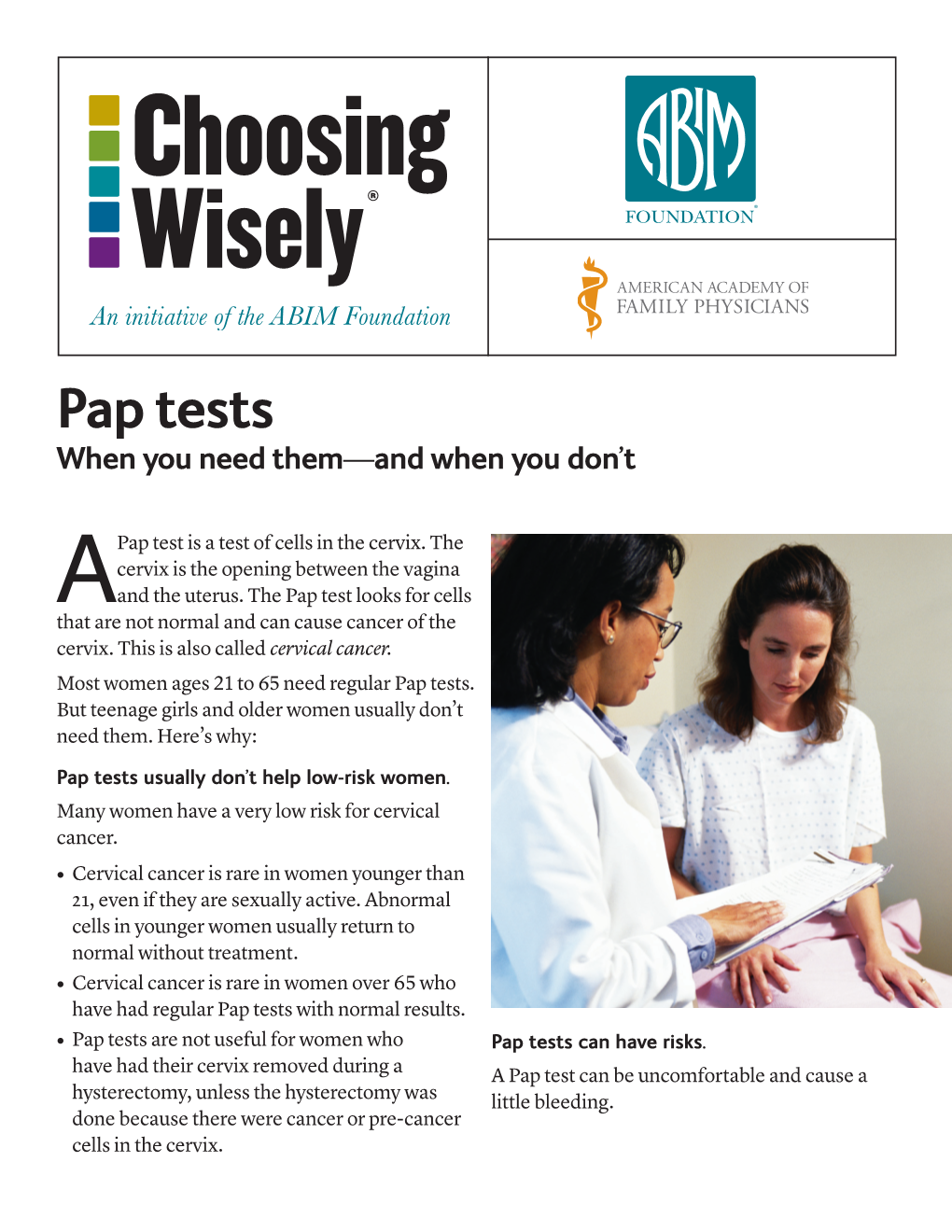 A Pap Test Is a Test of Cells in the Cervix