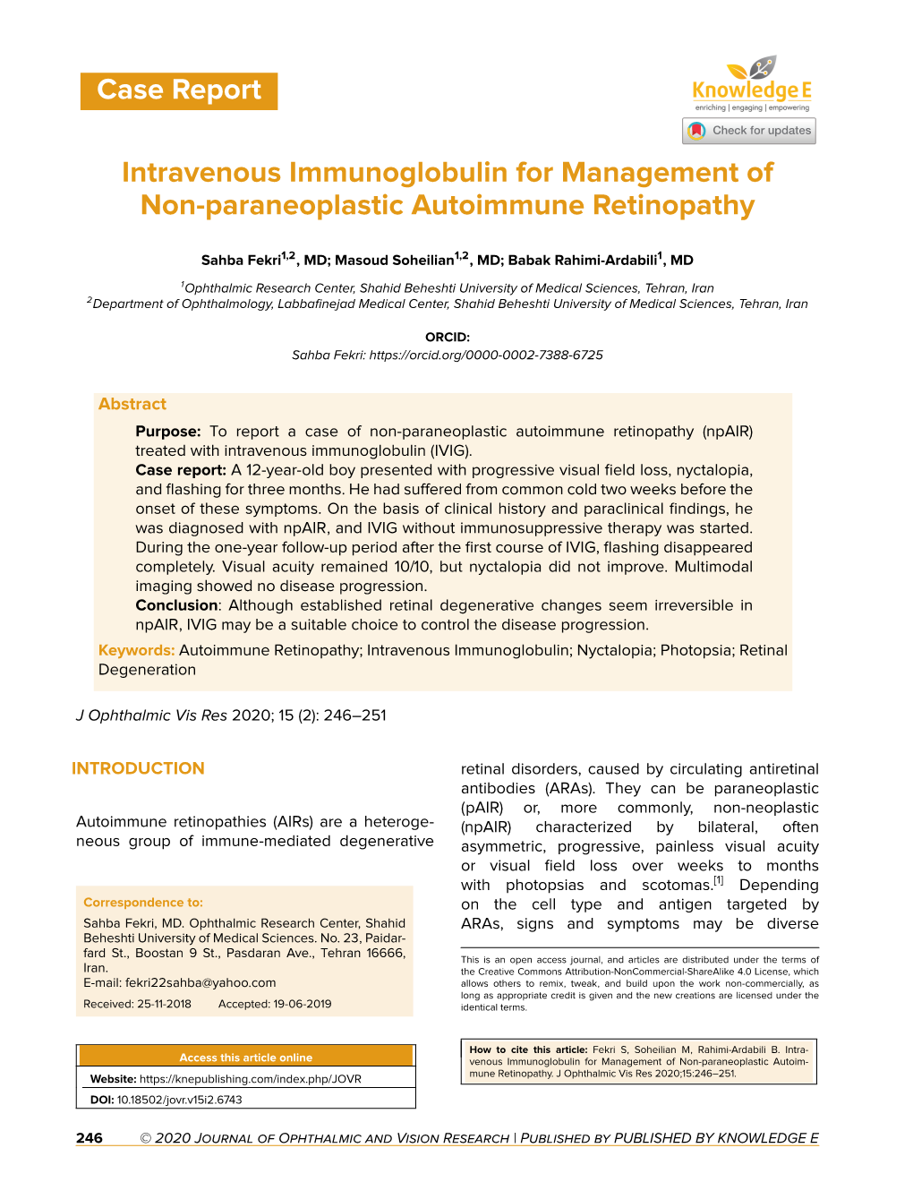 Case Report Intravenous Immunoglobulin for Management Of