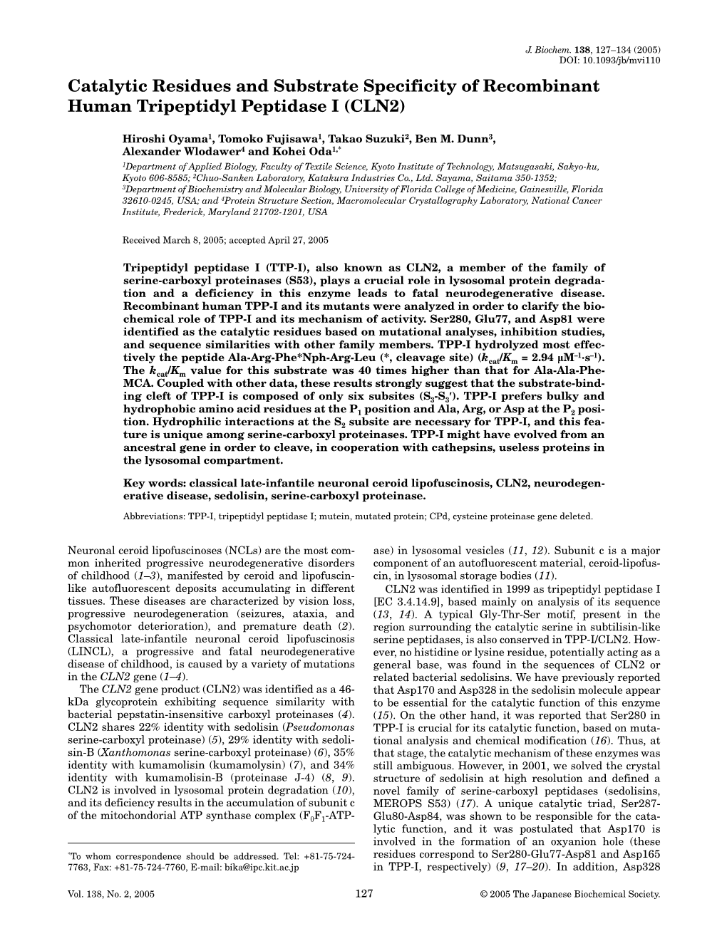 Catalytic Residues and Substrate Specificity of Recombinant Human Tripeptidyl Peptidase I (CLN2)