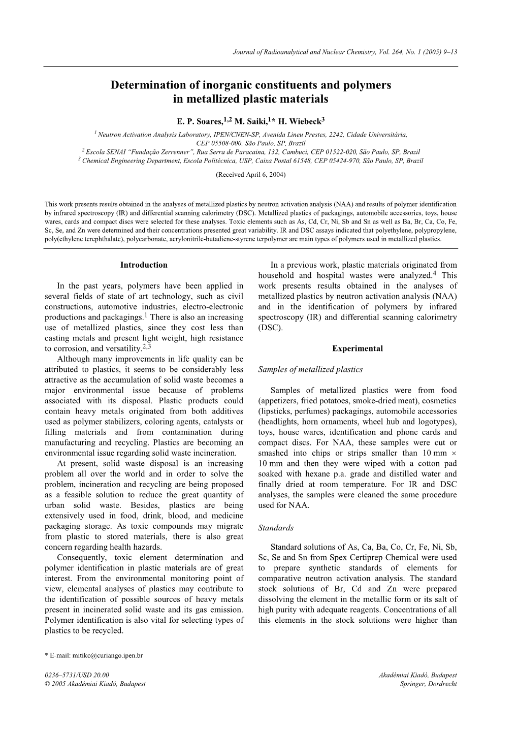 Determination of Inorganic Constituents and Polymers in Metallized Plastic Materials