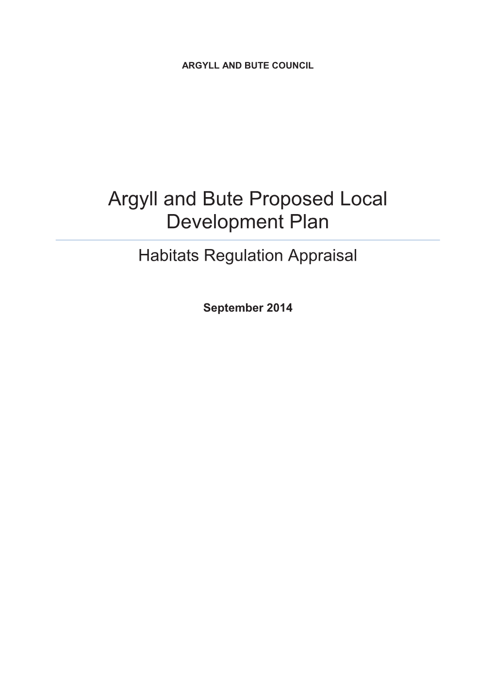 Argyll and Bute Proposed Local Development Plan Habitats Regulation Appraisal