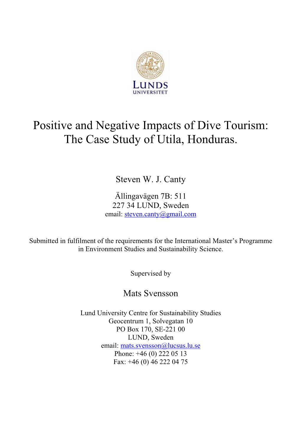 Positive and Negative Impacts of Dive Tourism: the Case Study of Utila, Honduras