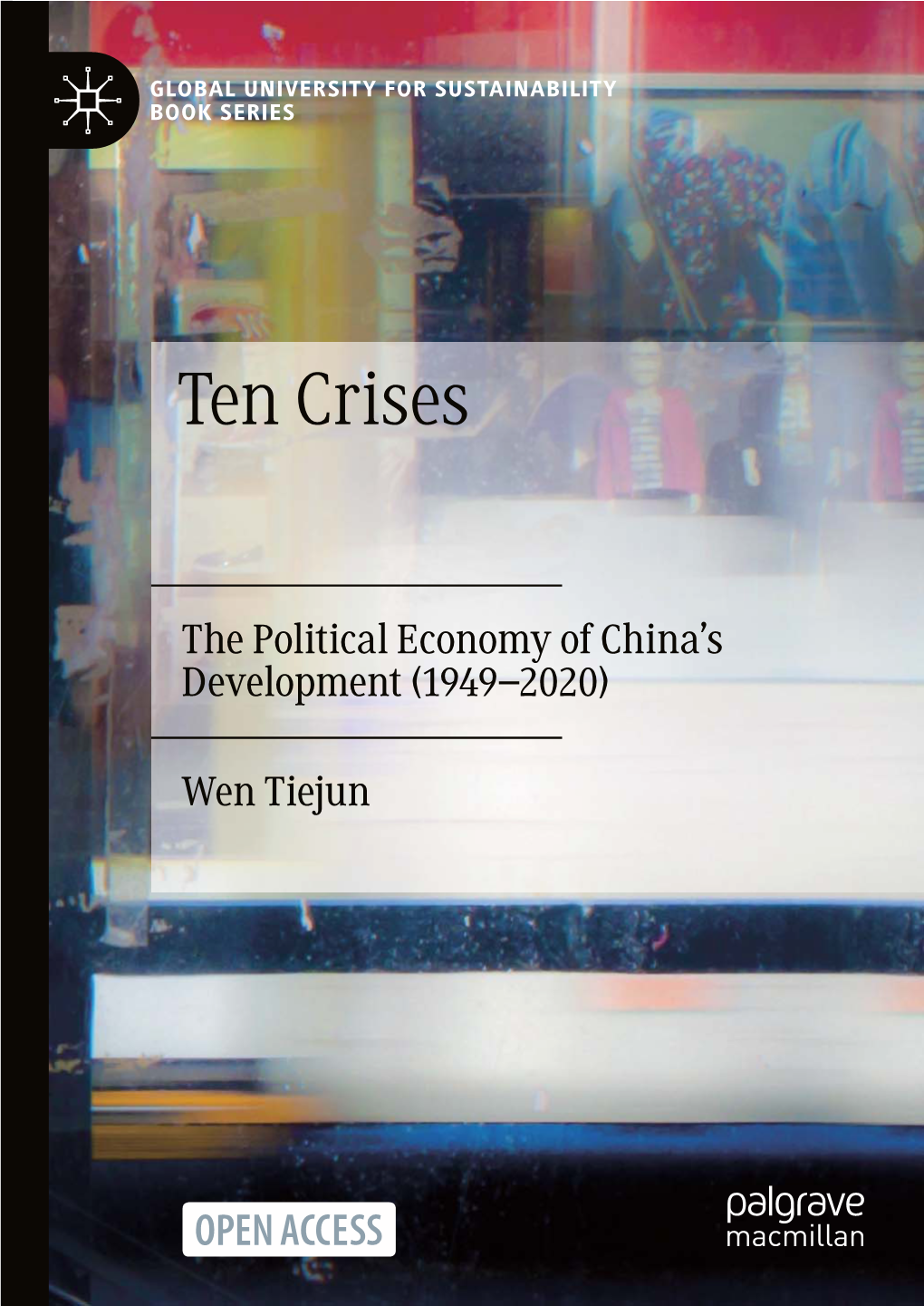Wen Tiejun Global University for Sustainability Book Series