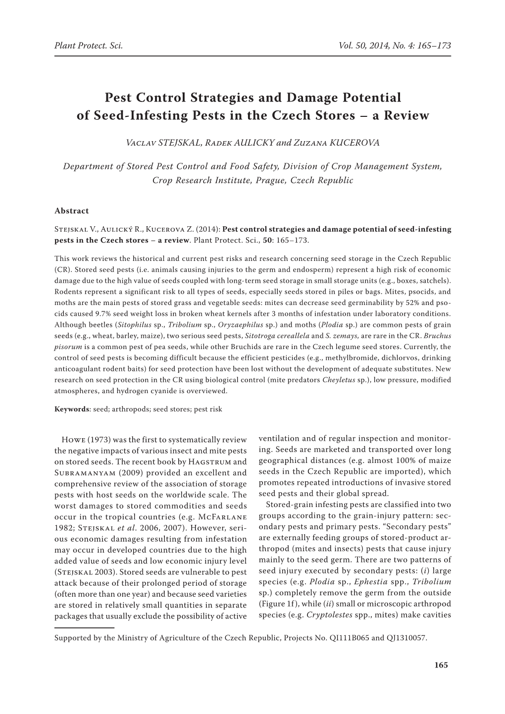 Pest Control Strategies and Damage Potential of Seed-Infesting Pests in the Czech Stores – a Review