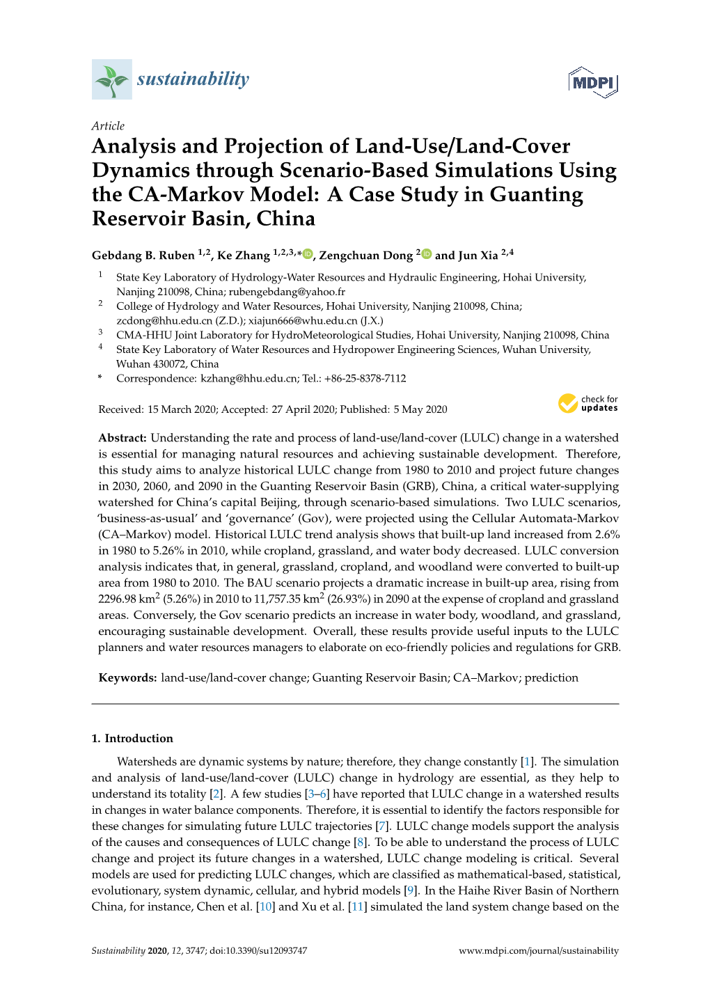 Analysis and Projection of Land-Use/Land-Cover Dynamics Through Scenario-Based Simulations Using the CA-Markov Model: a Case Study in Guanting Reservoir Basin, China