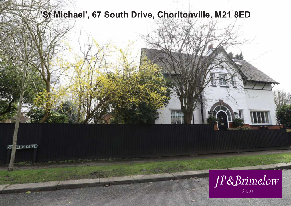 'St Michael', 67 South Drive, Chorltonville, M21