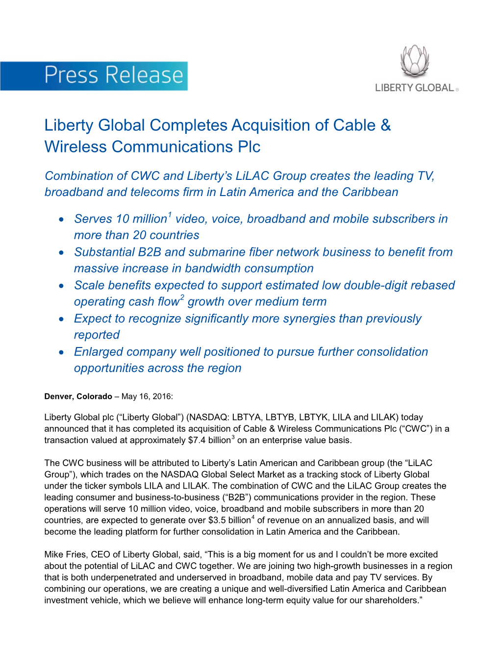 Liberty Global Completes Acquisition of Cable & Wireless