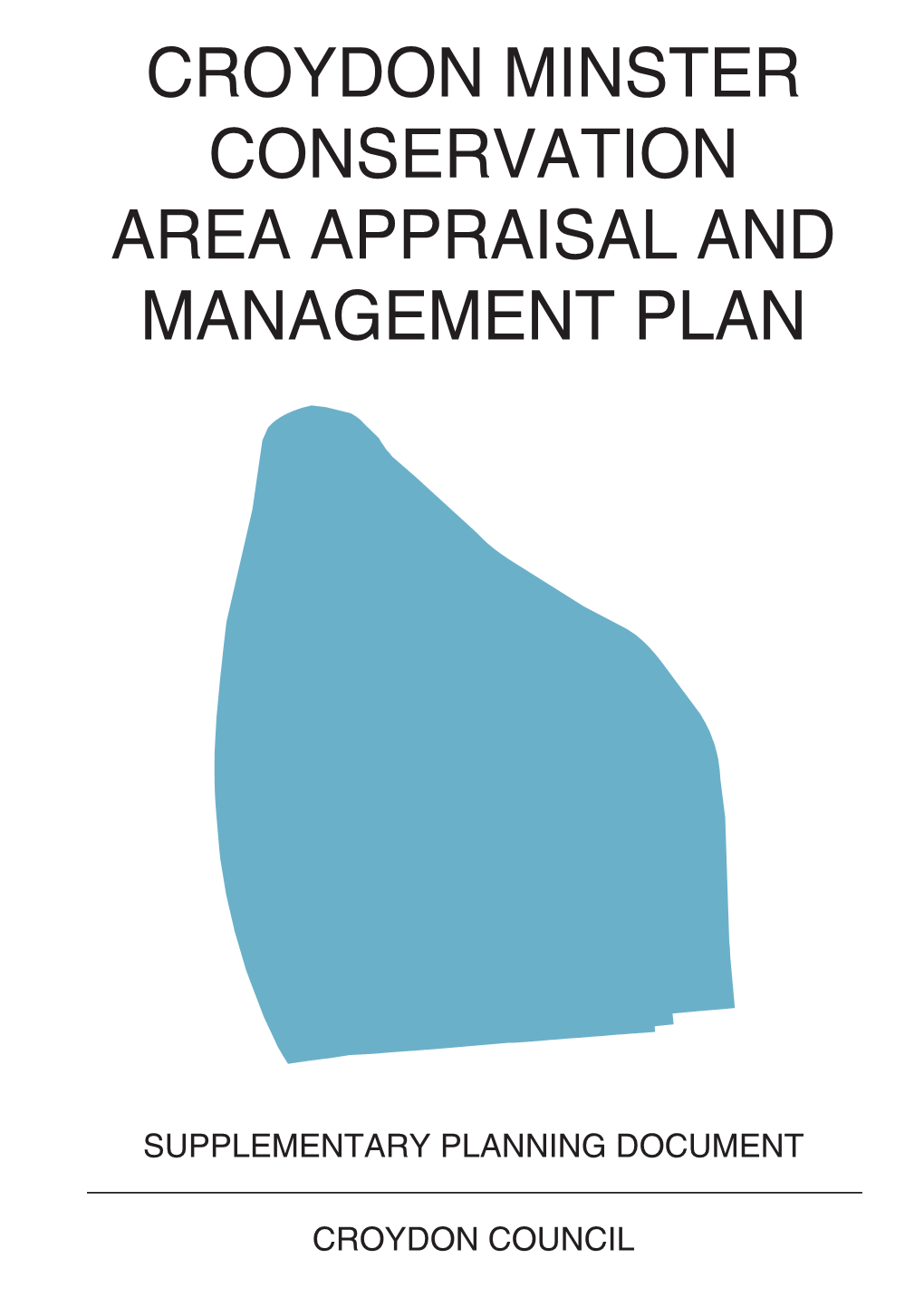 Croydon Minster Conservation Area Appraisal and Management Plan