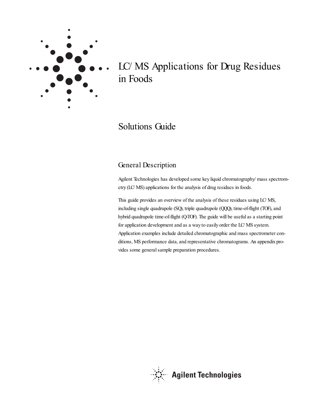 LC/MS Applications for Drug Residues in Foods