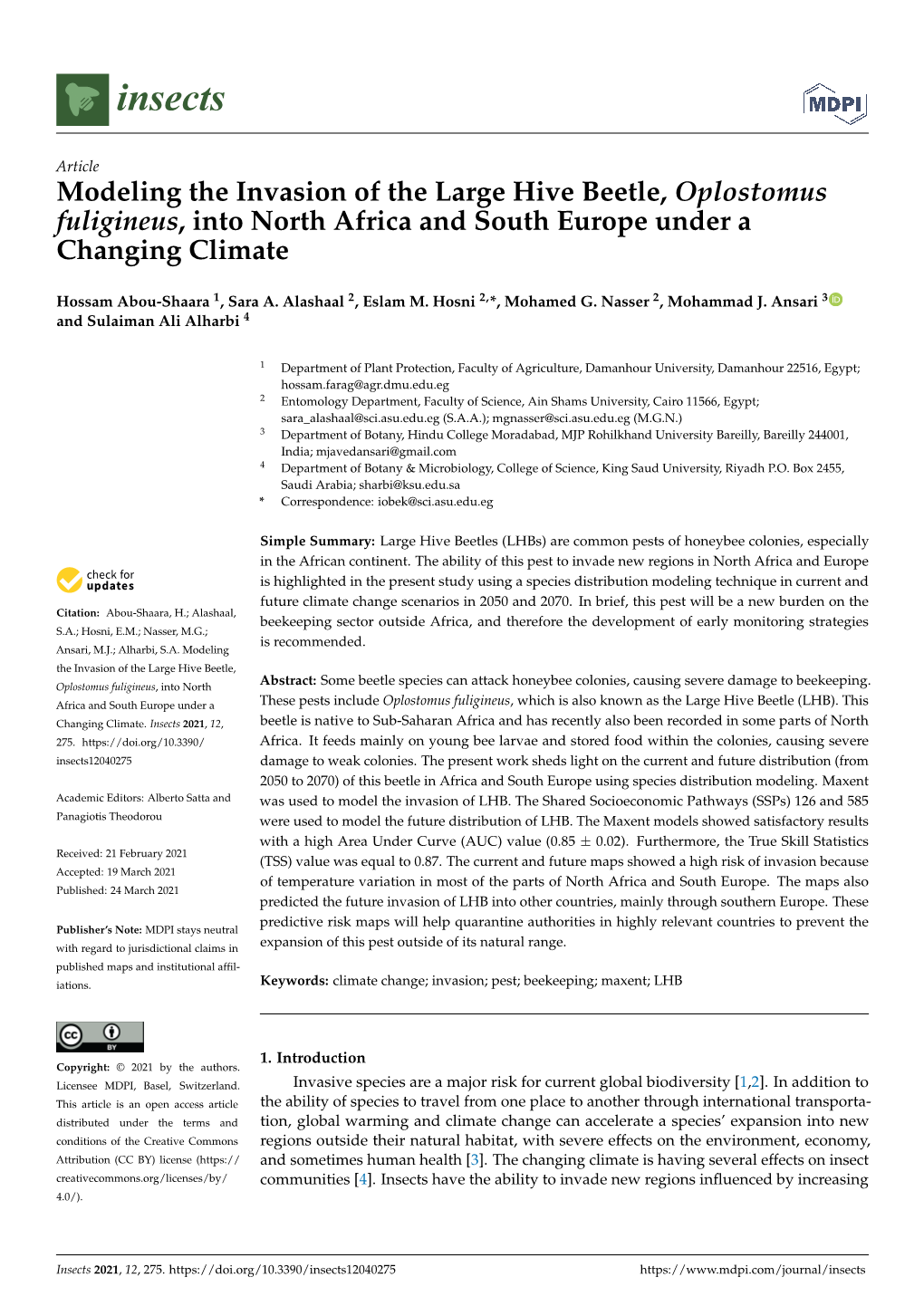 Modeling the Invasion of the Large Hive Beetle, Oplostomus Fuligineus, Into North Africa and South Europe Under a Changing Climate