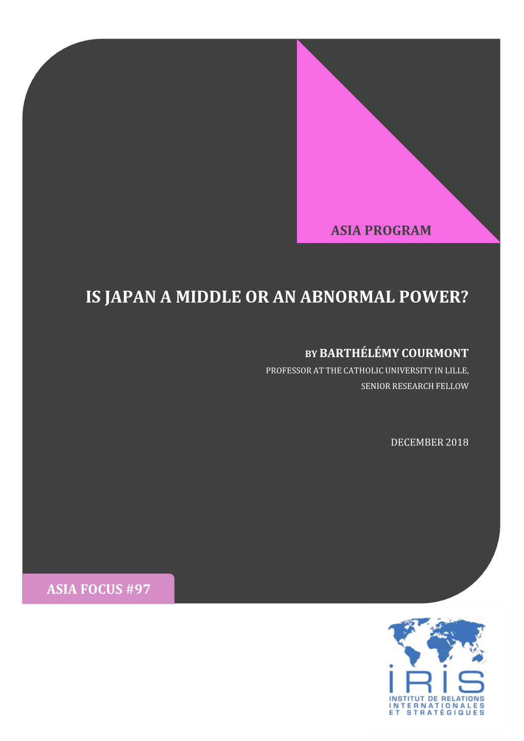 Is Japan a Middle Or an Abnormal Power?