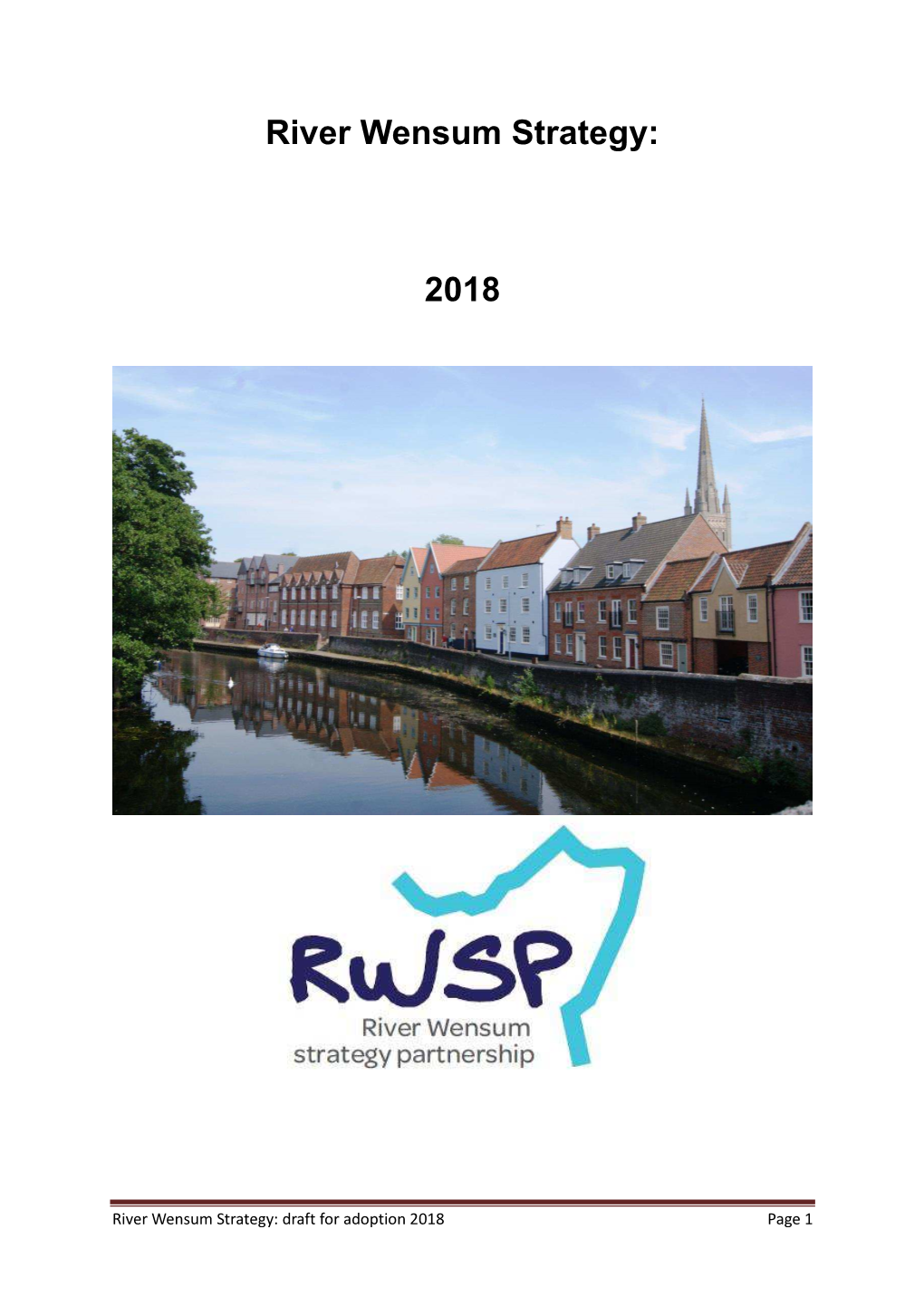 River Wensum Strategy: 2018