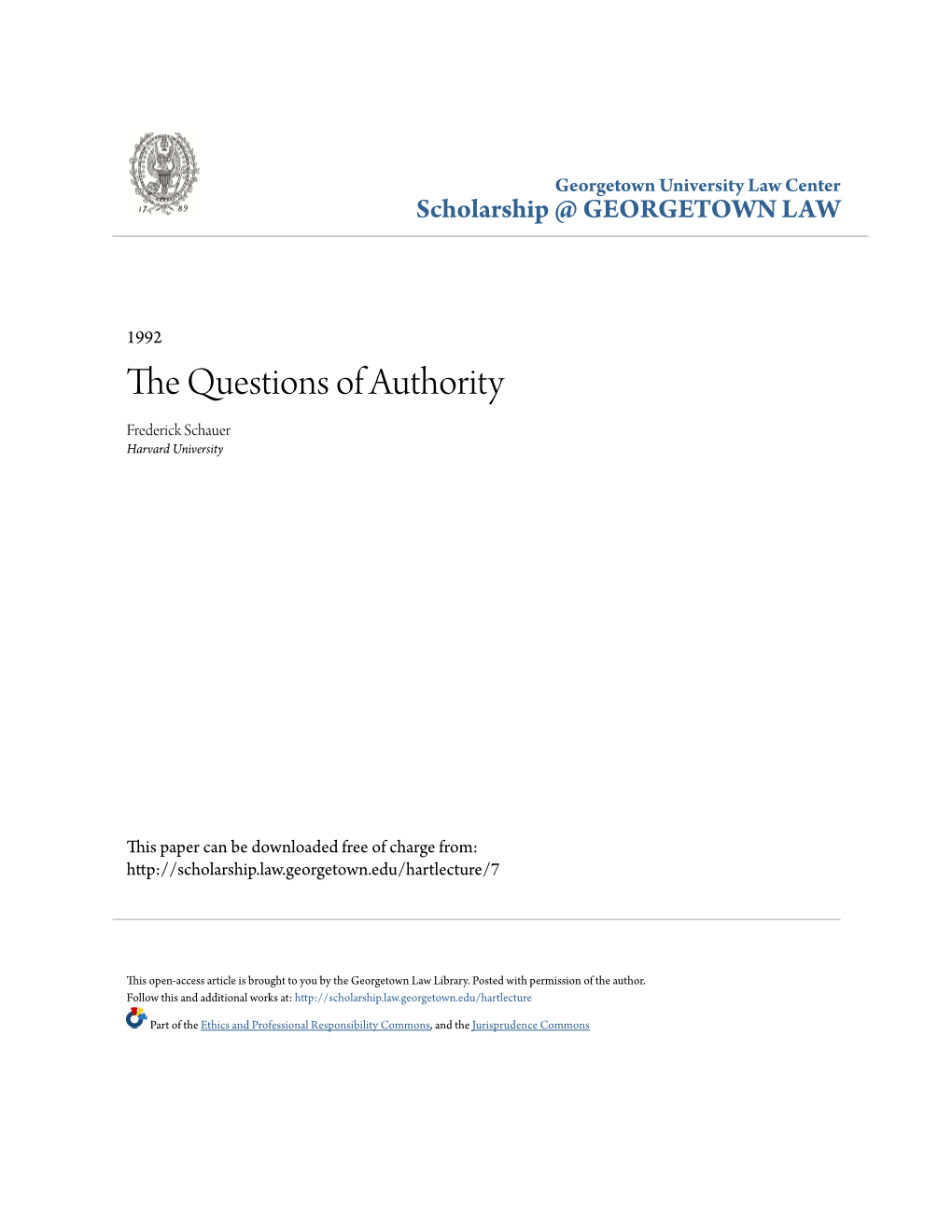 The Questions of Authority Frederick Schauer Harvard University