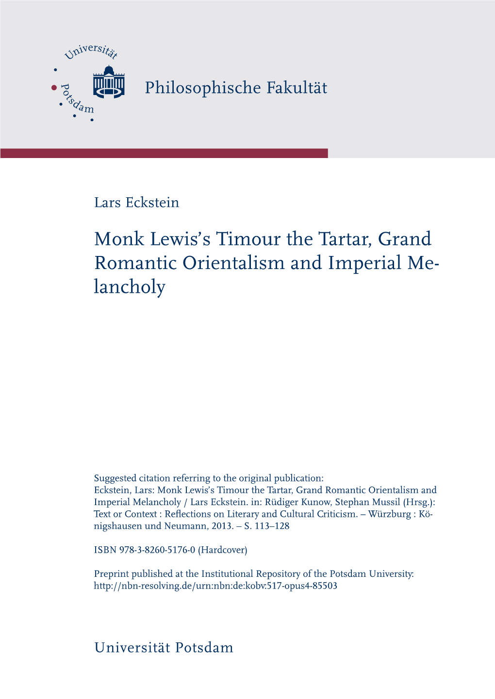 Monk Lewis's Timour the Tartar, Grand Romantic Orientalism and Imperial