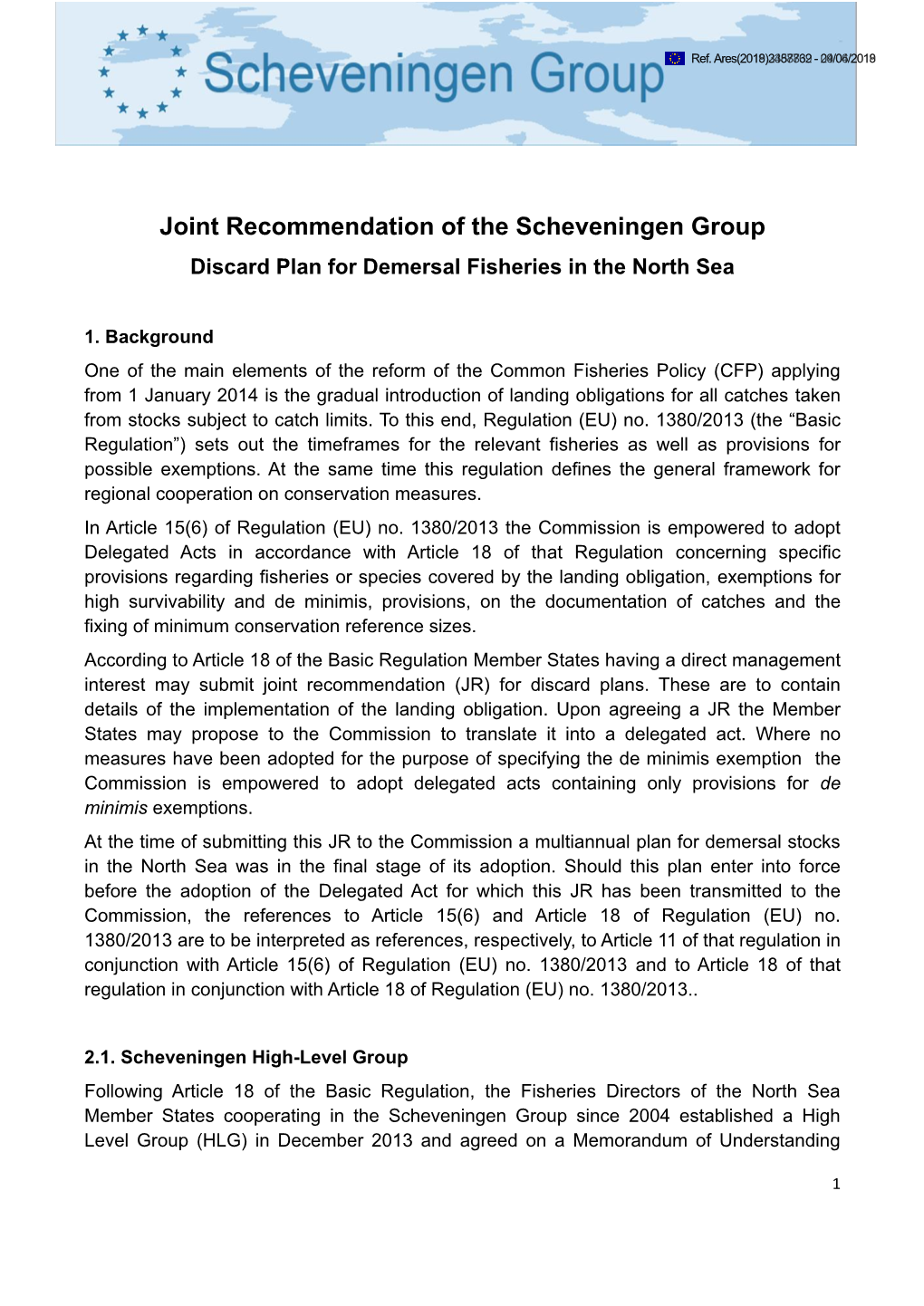 Joint Recommendation of the Scheveningen Group Discard Plan for Demersal Fisheries in the North Sea