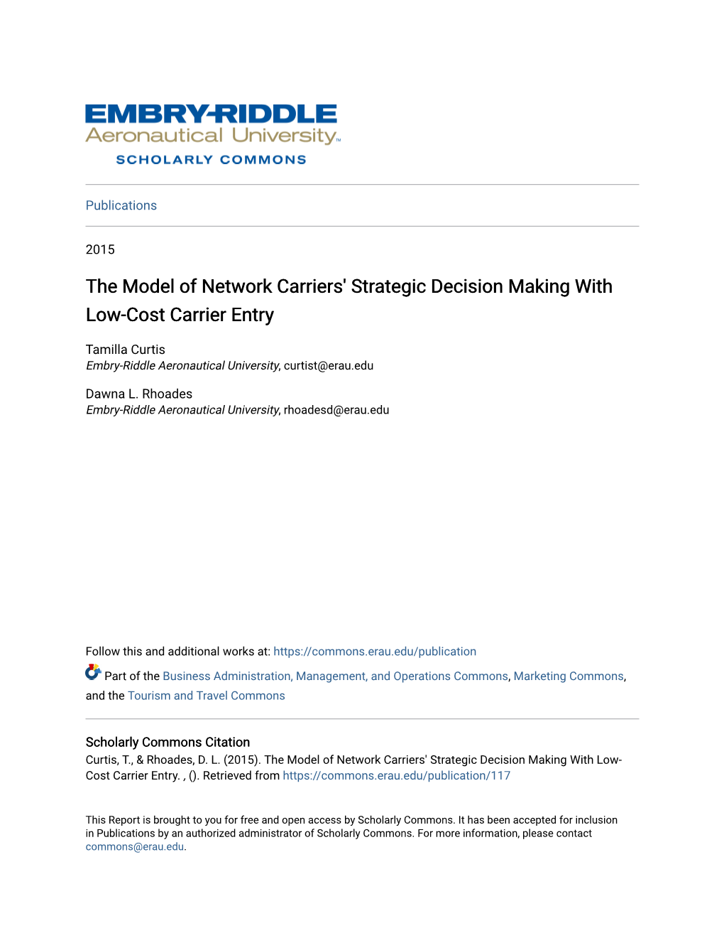 The Model of Network Carriers' Strategic Decision Making with Low-Cost Carrier Entry